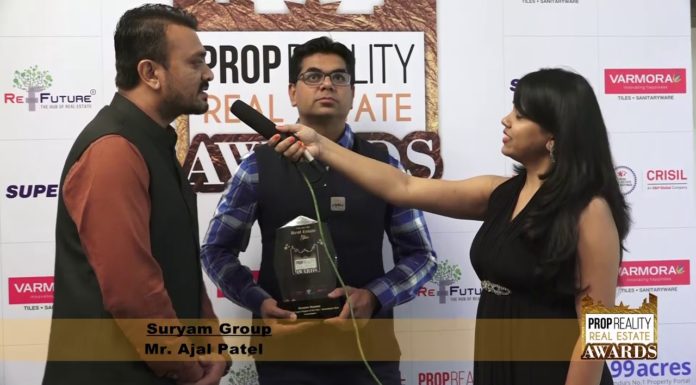 PROPREALITY REAL ESTATE AWARD SHOW: – An Interview of MR. AJAL PATEL, SURYAM GROUP, AHMEDABAD.