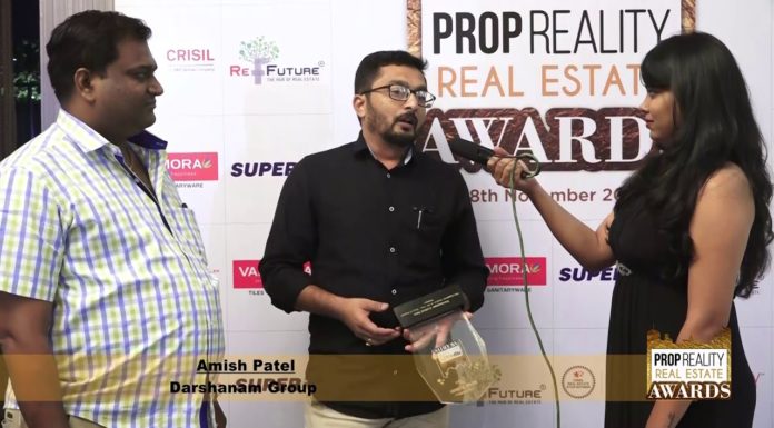 PROPREALITY REAL ESTATE AWARD SHOW:- An Interview of MR. AMISH PATEL, DARSHANAM GROUP, VADODARA.